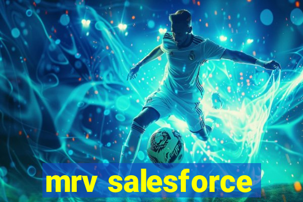 mrv salesforce